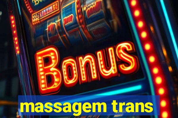 massagem trans